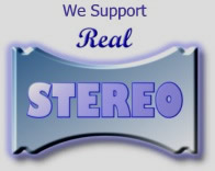 We support real stereo !